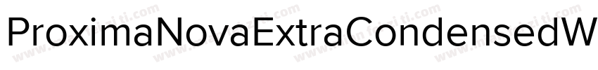 ProximaNovaExtraCondensedW08 Bd Reg字体转换
